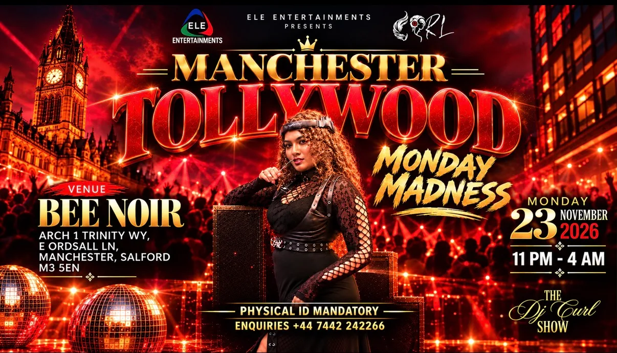 MANCHESTER TOLLYWOOD (Monday Madness) by ELE ENTERTAINMENTS at Bee Noir Manchester