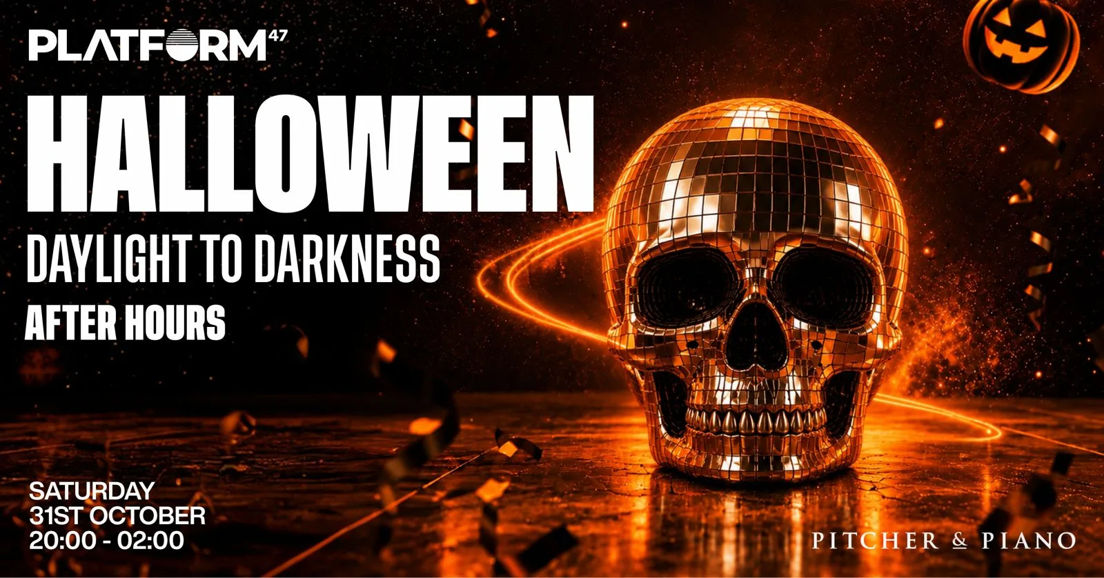 Platform47 Halloween | AFTER HOURS | Pitcher & Piano at Pitcher & Piano Newcastle