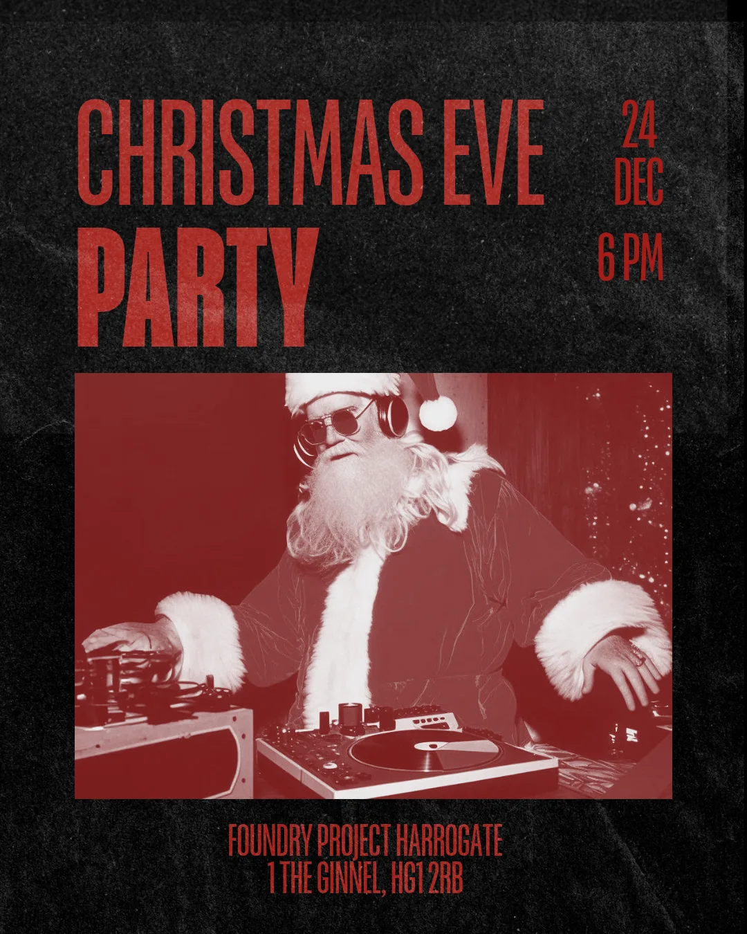 Christmas Eve Party at Foundry Project Harrogate