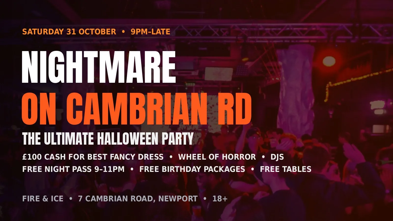 Nightmare on Cambrian Rd: Halloween Party | Fire & Ice Newport at Fire & Ice Newport
