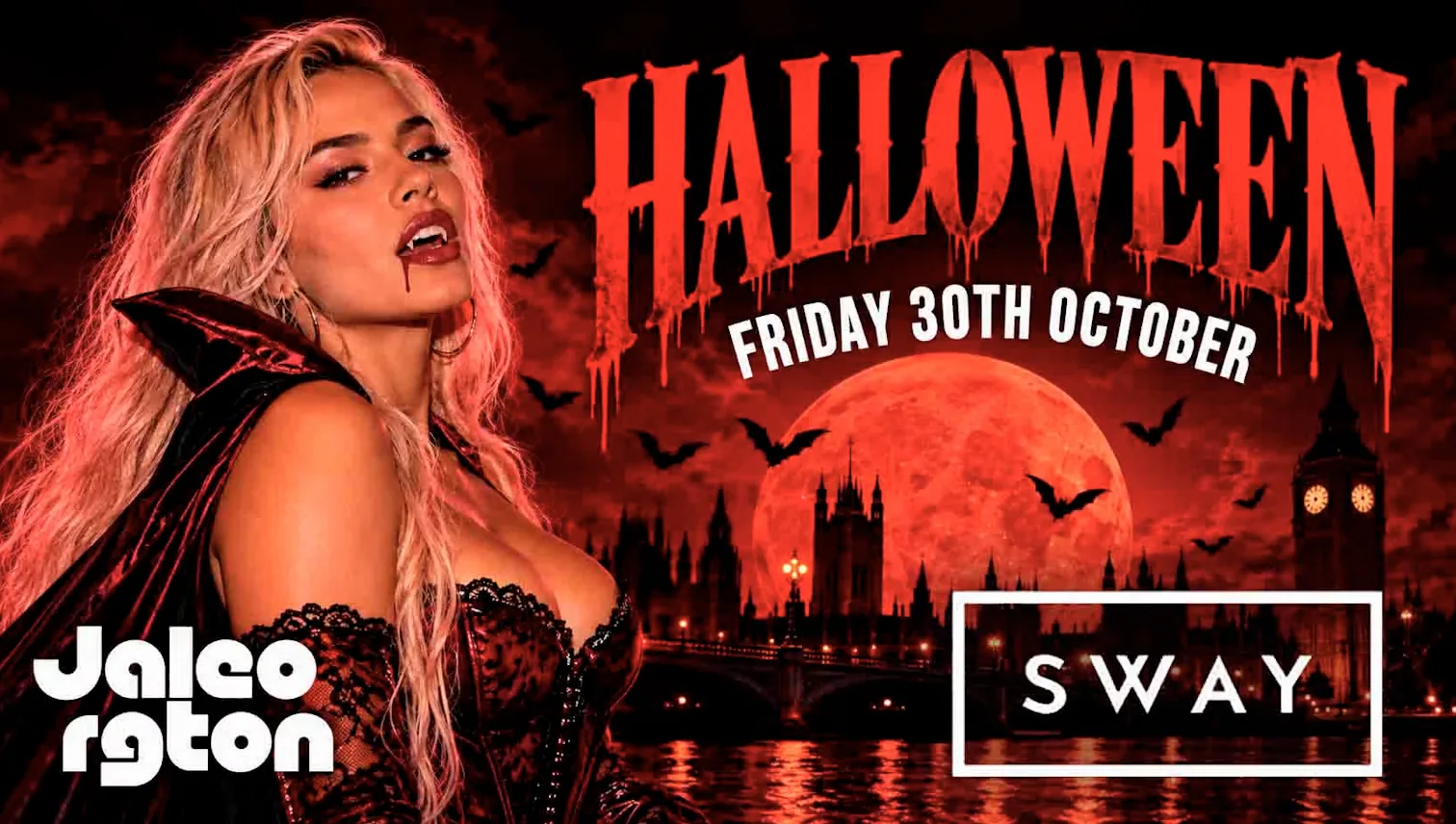 LAST 100 Tickets 🧛‍♀️🩸 JALEO RGTON HALLOWEEN PARTY 🎃 📍 SWAY BAR LONDON 📅 FRIDAY 30TH OCTOBER 🇫🇷🇮🇹🇪🇸🇵🇹🇬🇧  🔥 at Sway Bar