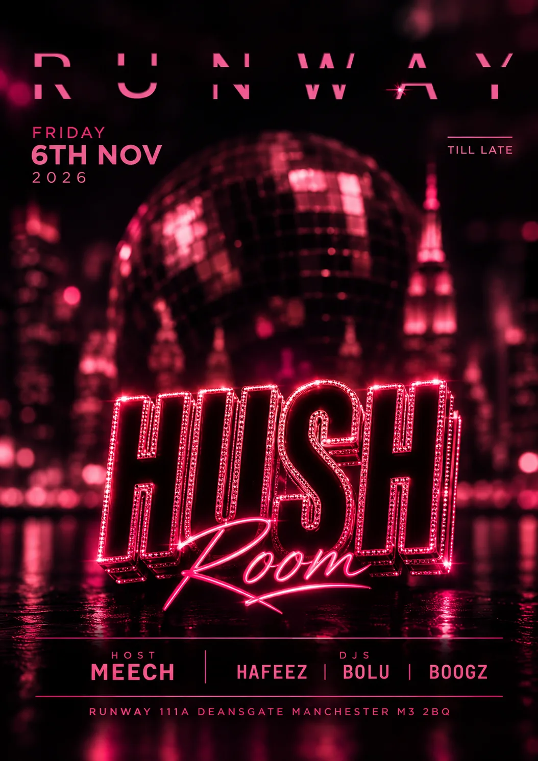 Hush Room 🔥 at Runway Nightclub