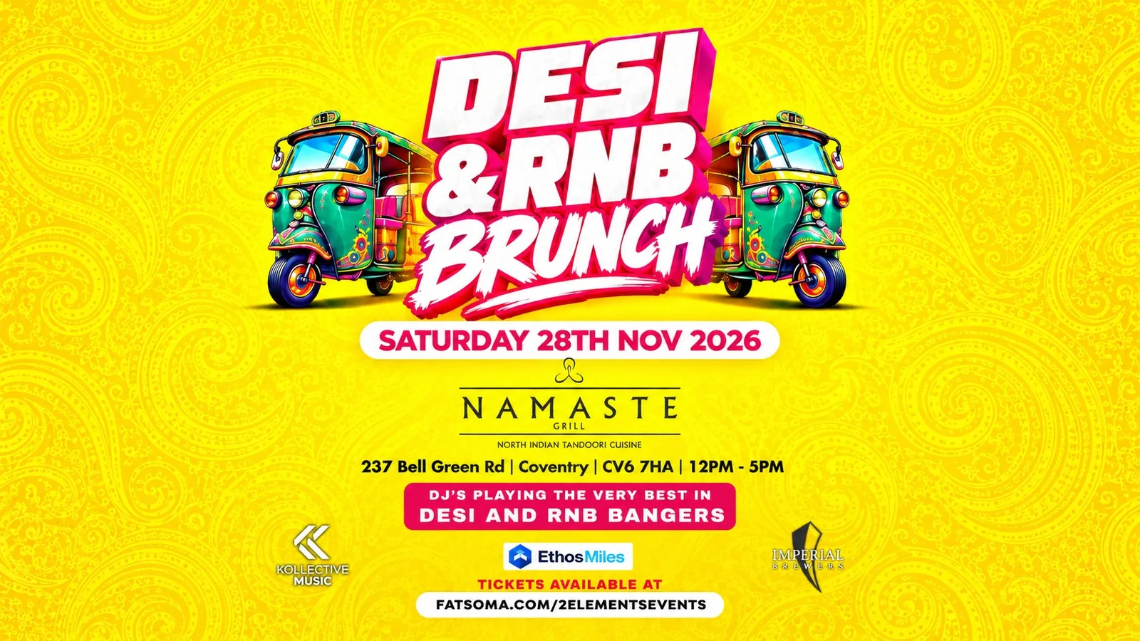 The Desi & R'n'B Brunch | 28.11.26 | Namaste Grill at Namaste Grill