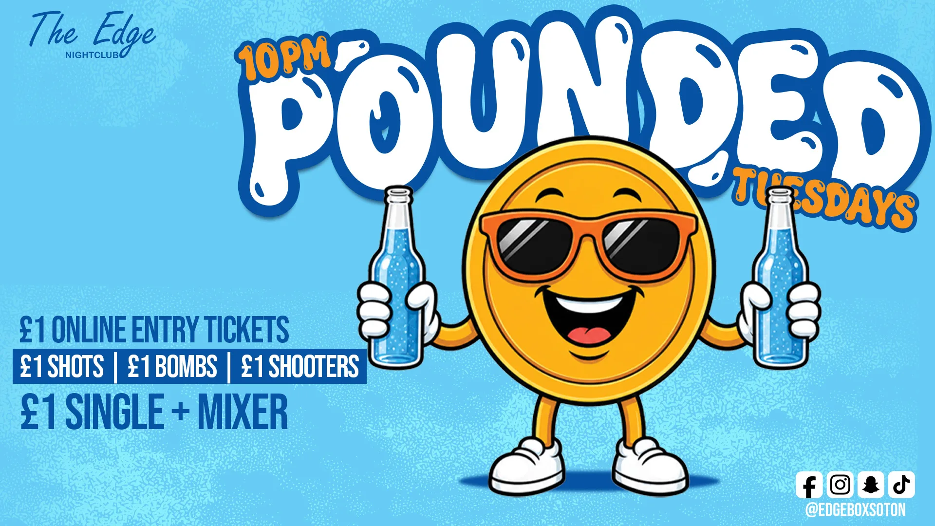 💥Pounded Tuesdays - £1 Drinks 💥 at The Edge & The Box Bar