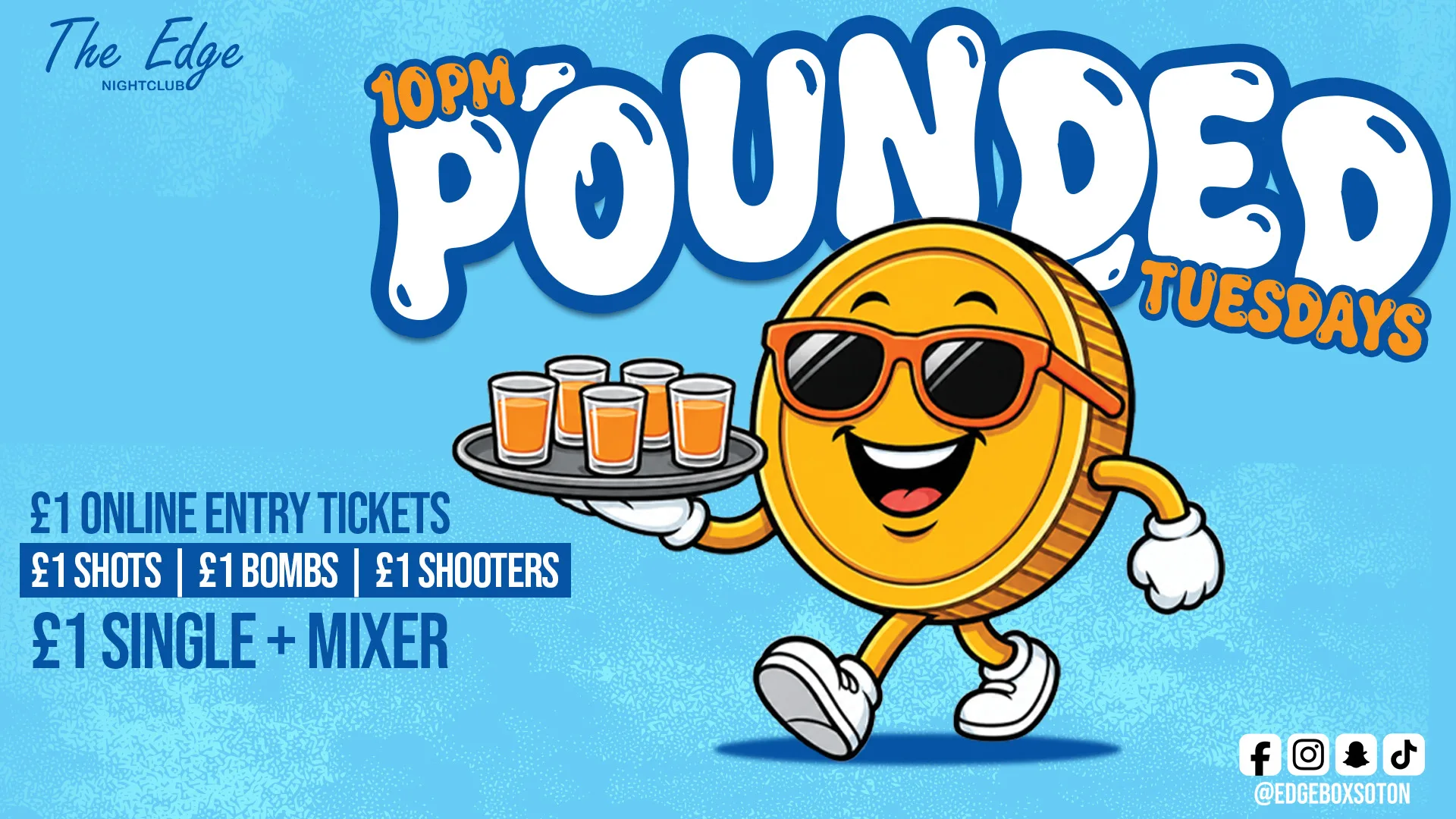 💥Pounded Tuesdays - £1 Drinks 💥 at The Edge & The Box Bar