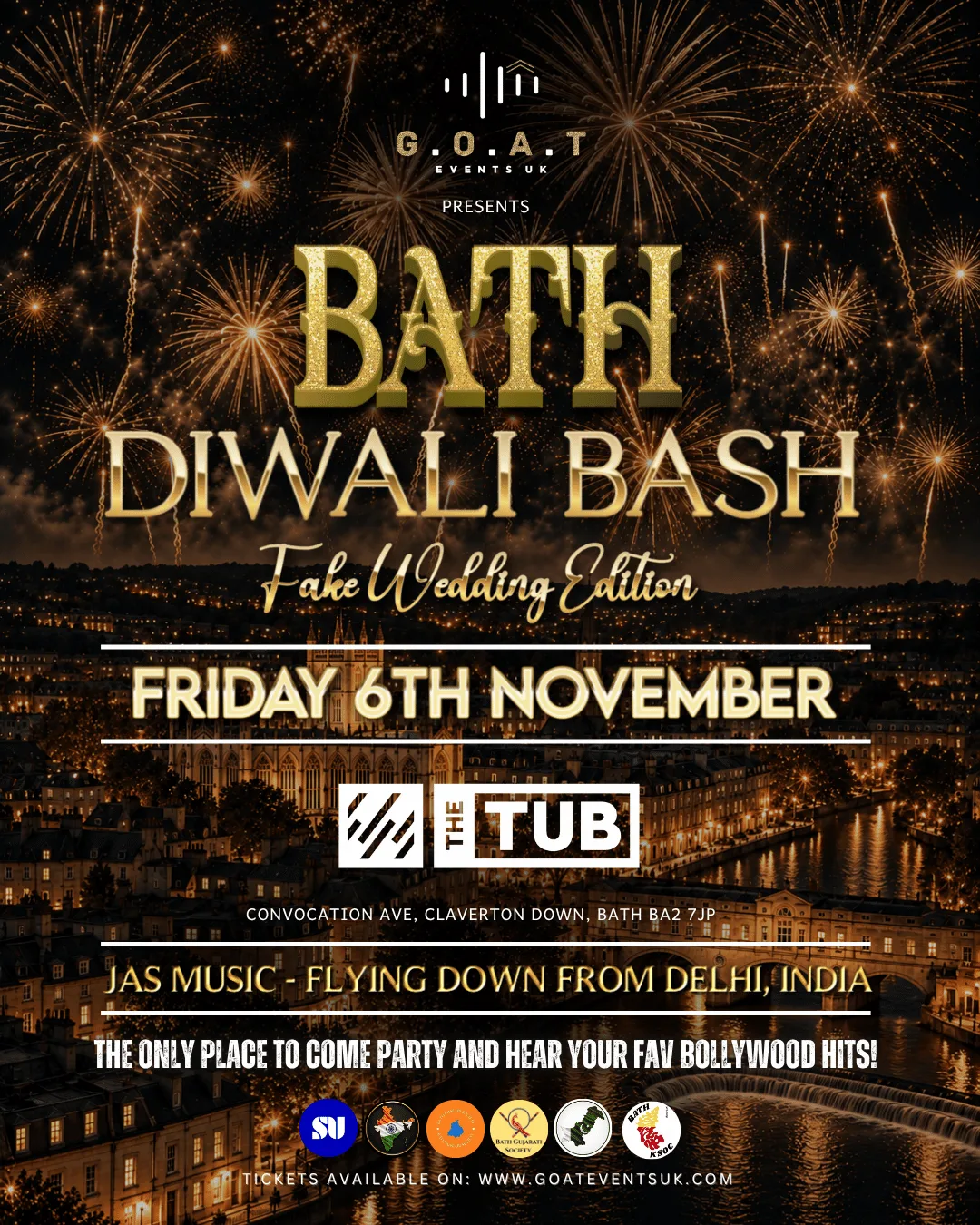 THE OFFICIAL BATH DIWALI BOLLYWOOD BASH - FAKE WEDDING EDITION at The Tub