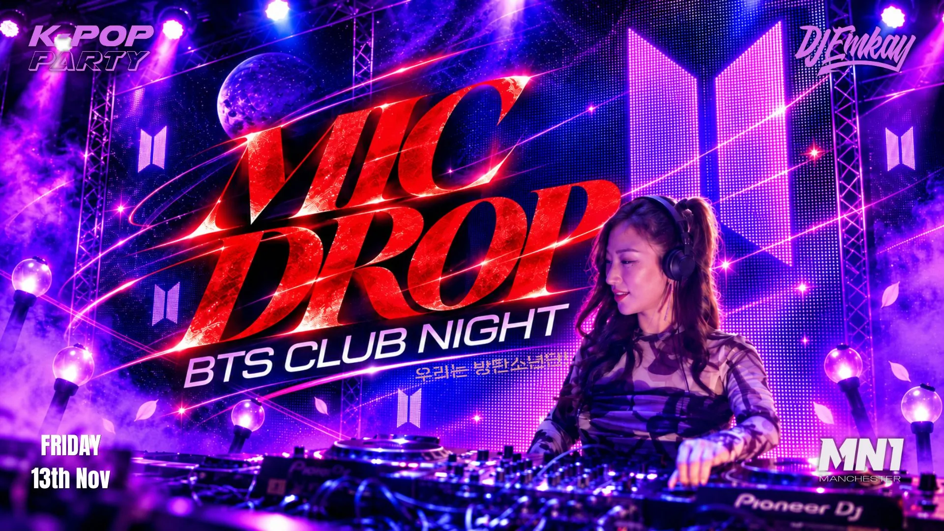 "MIC DROP" BTS PARTY Manchester with DJ EMKAY | Friday 13th November at MN1 Manchester