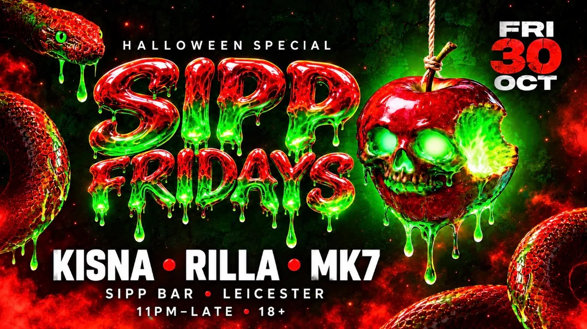 💖 SIPP FRIDAYS ! 💖 30/10/26 HALLOWEEN WEEKEND SPECIAL 🔥🎃👻 at Sipp Cafe and Bar