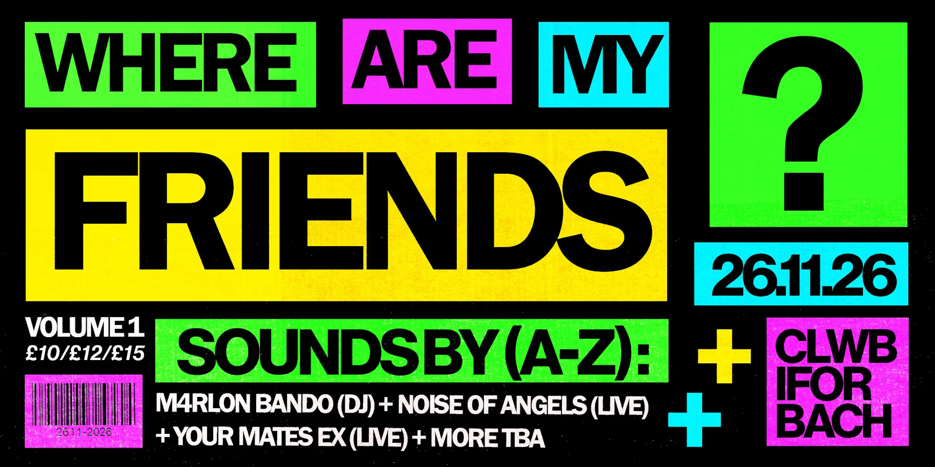 WHERE ARE MY FRIENDS? [LAUNCH] +