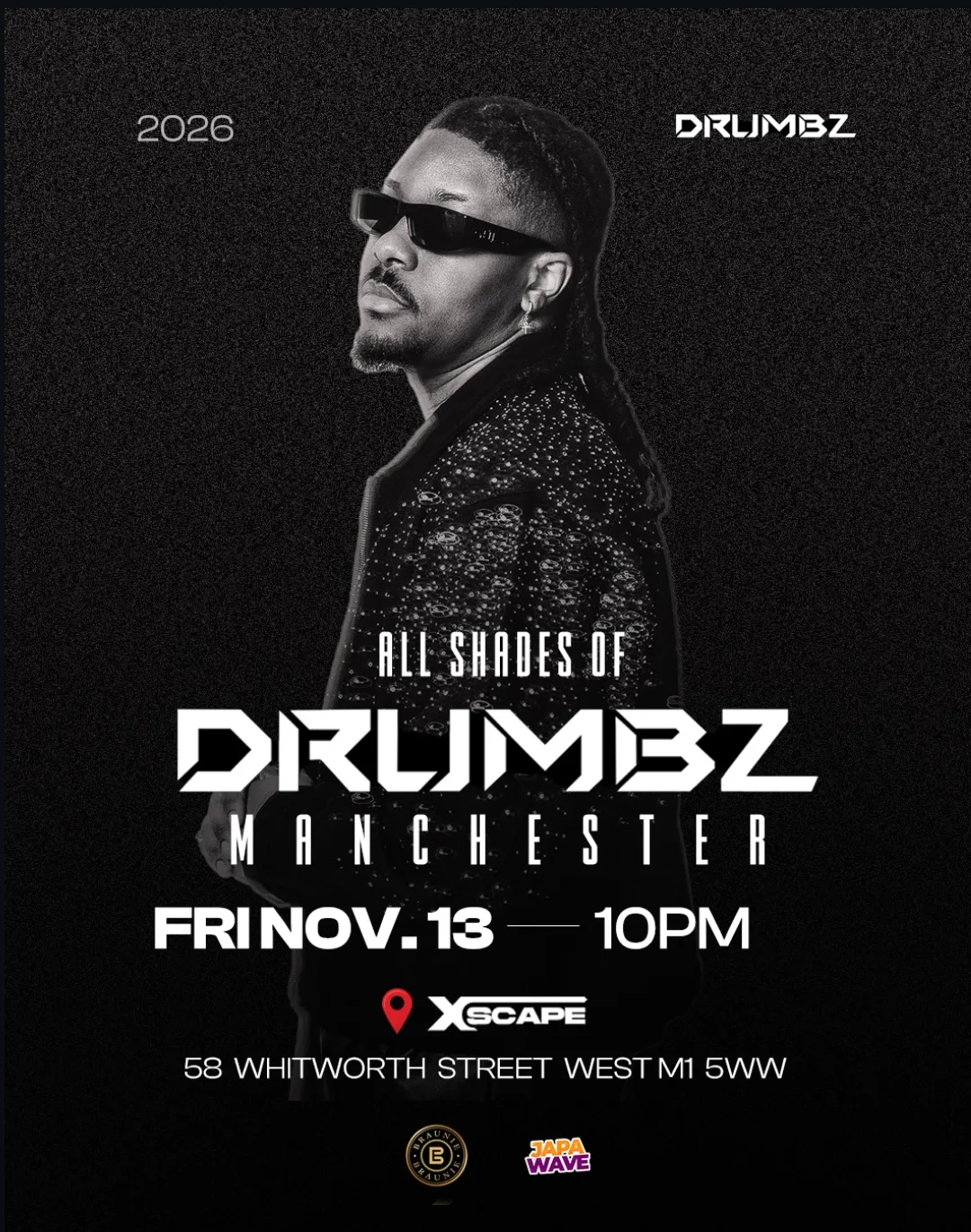 ALL SHADES OF DRUMBZ - Afrobeats/HipHop/Amapiano/RnB/DanceHall at Xscape Manchester