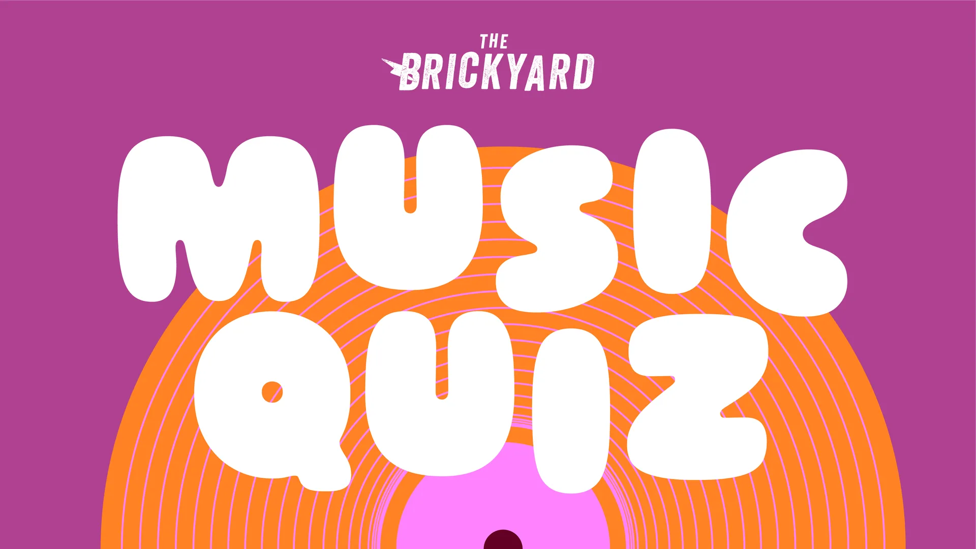 The Brickyard Music Quiz at The Brickyard