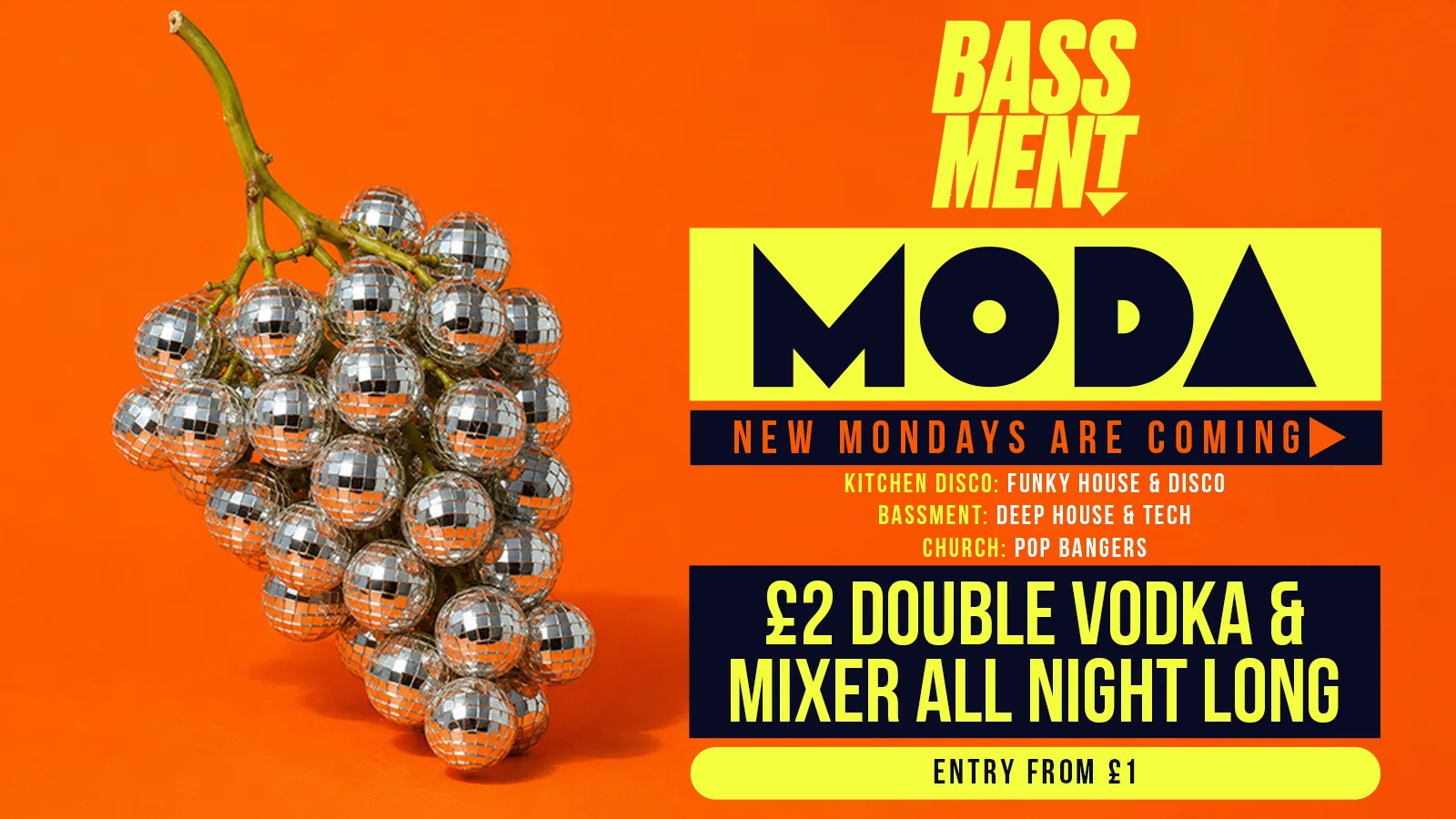 MODA 🔊🪩 🟠 🪅 RETURN TO BASSMENT // £2 DOUBLE VODKA & MIXER ALL NIGHT