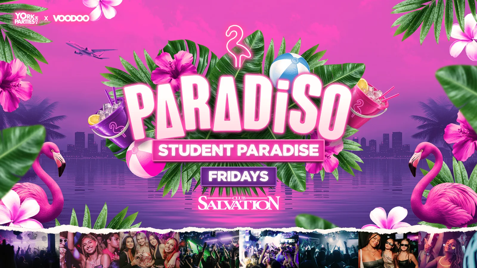 PARADISO FRIDAYS Student Paradise 🦩