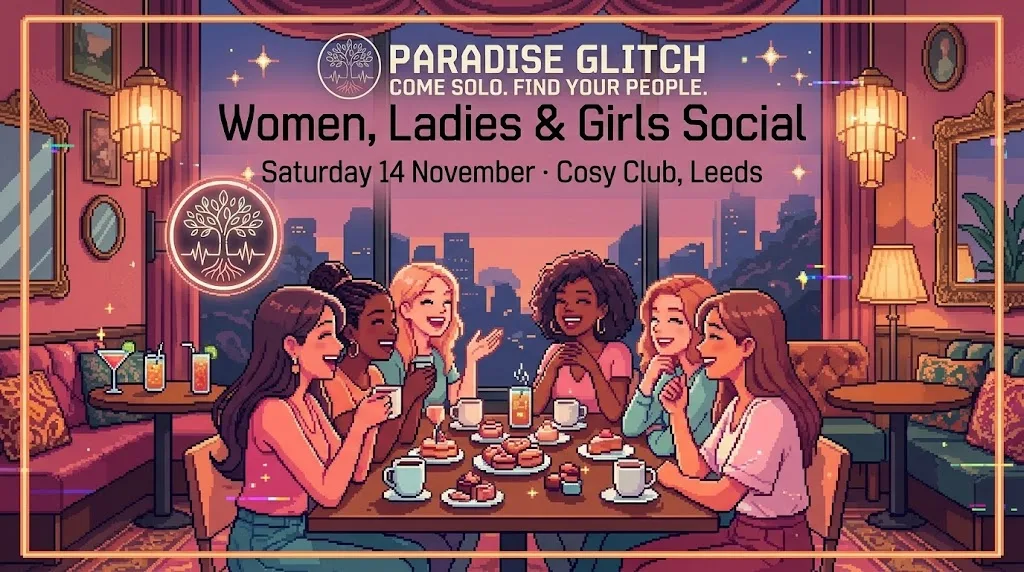Women, Ladies & Girls Social at Cosy Club Leeds at Cosy Club