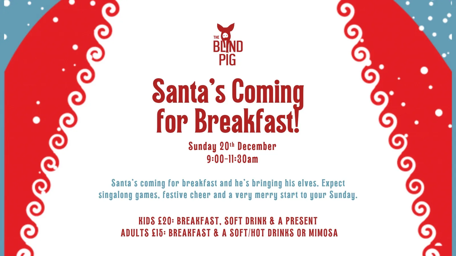 Breakfast with Santa - Blind Pig Monton 🎄