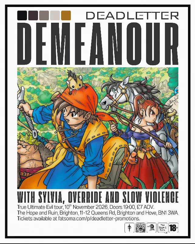 Deadletter Presents: Demeanour + Support