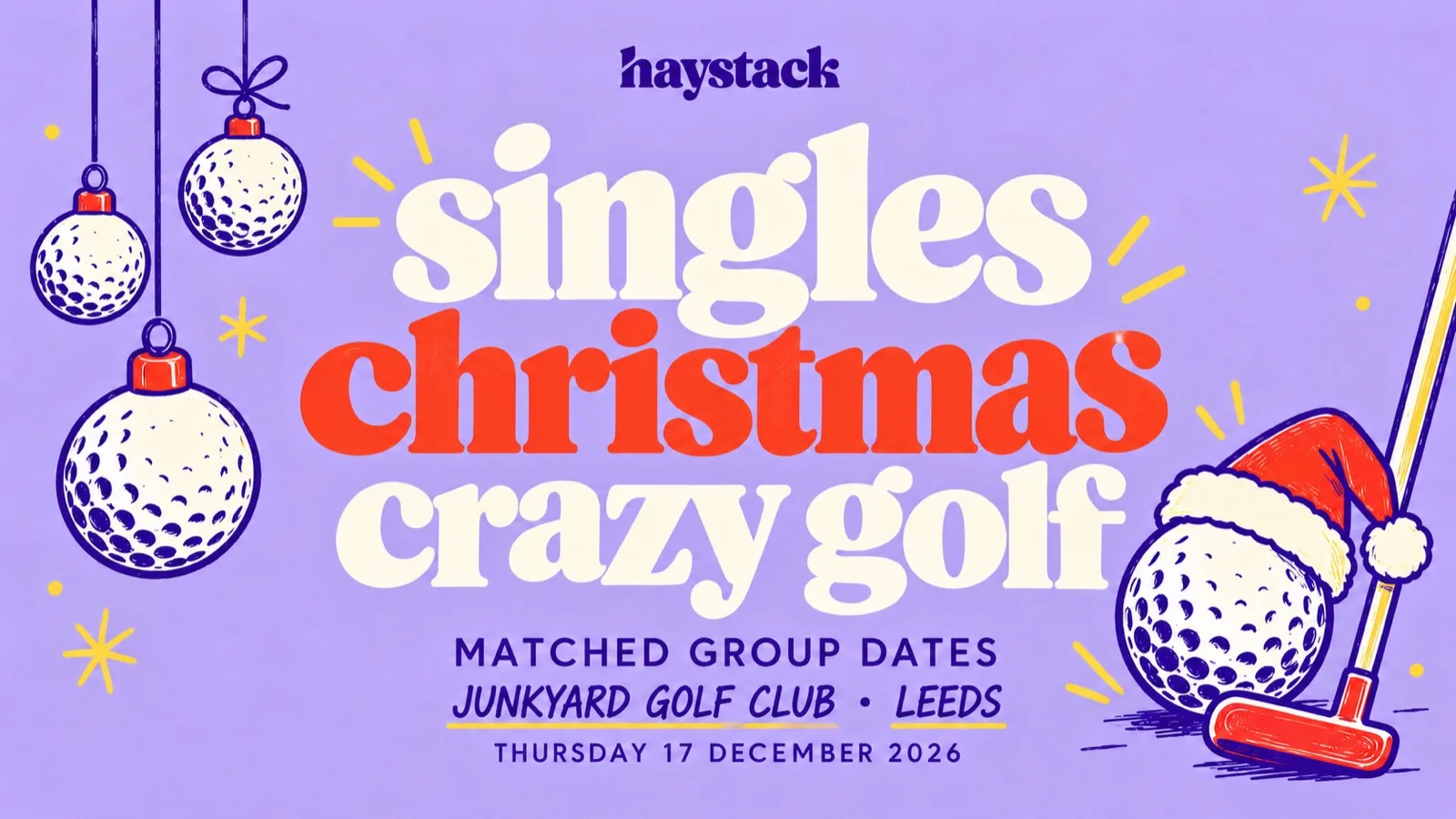 LEEDS SINGLES CHRISTMAS CRAZY GOLF | MATCHED GROUP DATES | JUNKYARD GOLF CLUB | THURSDAY 17TH DECEMBER | HAYSTACK DATING at Junkyard Golf Club | Crazy Golf Leeds