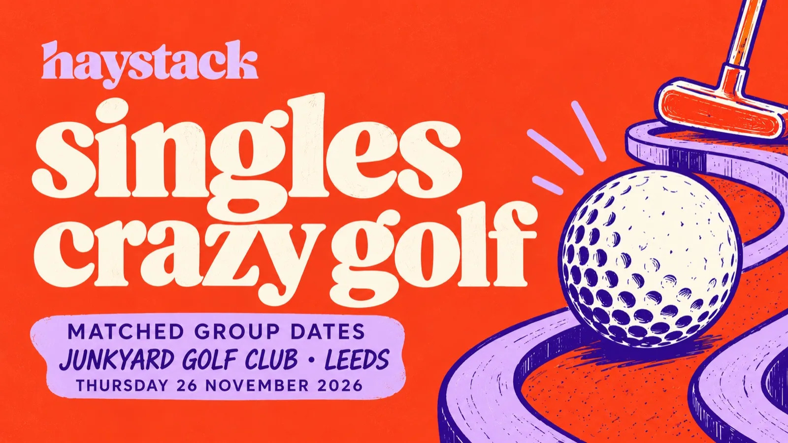 LEEDS SINGLES CRAZY GOLF | MATCHED GROUP DATES | JUNKYARD GOLF CLUB | THURSDAY 26TH NOVEMBER | HAYSTACK DATING at Junkyard Golf Club | Crazy Golf Leeds