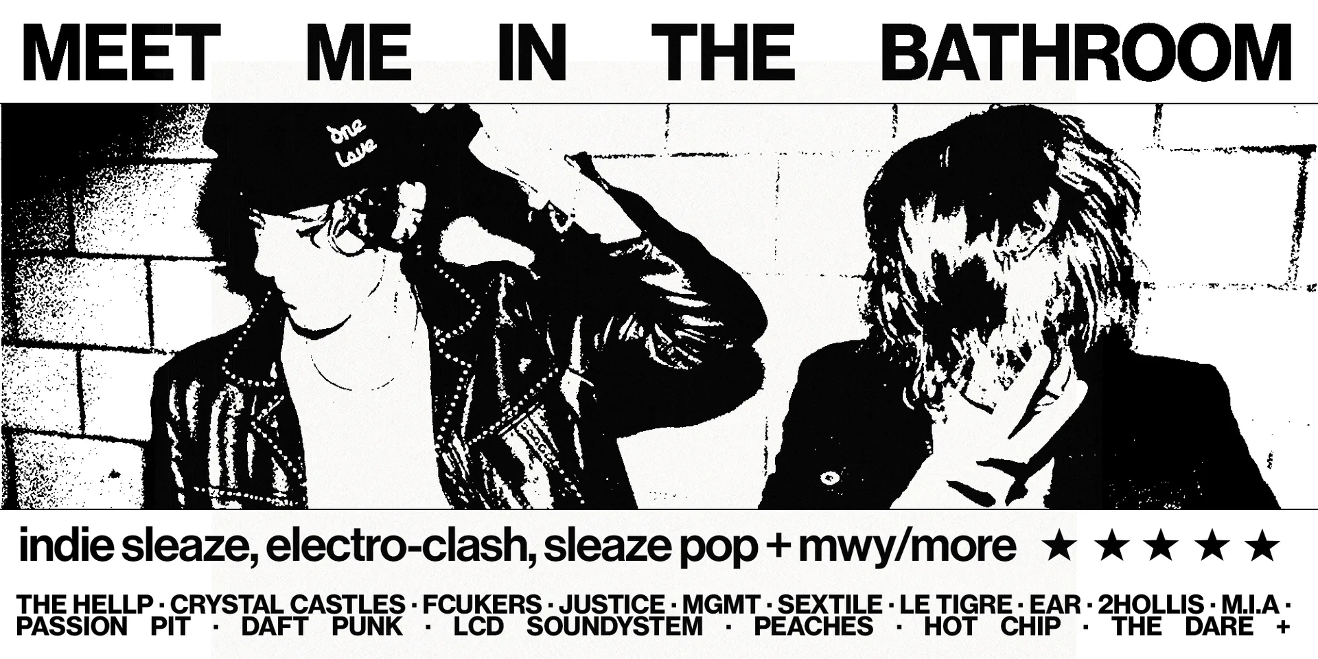 MEET ME IN THE BATHROOM