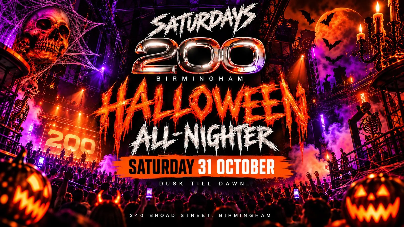 Halloween Saturday @ CLUB 200 BIRMINGHAM [The Sister Venue to Snobs!] DUSK TILL DAWN ALL NIGHTER!! : 31/10
