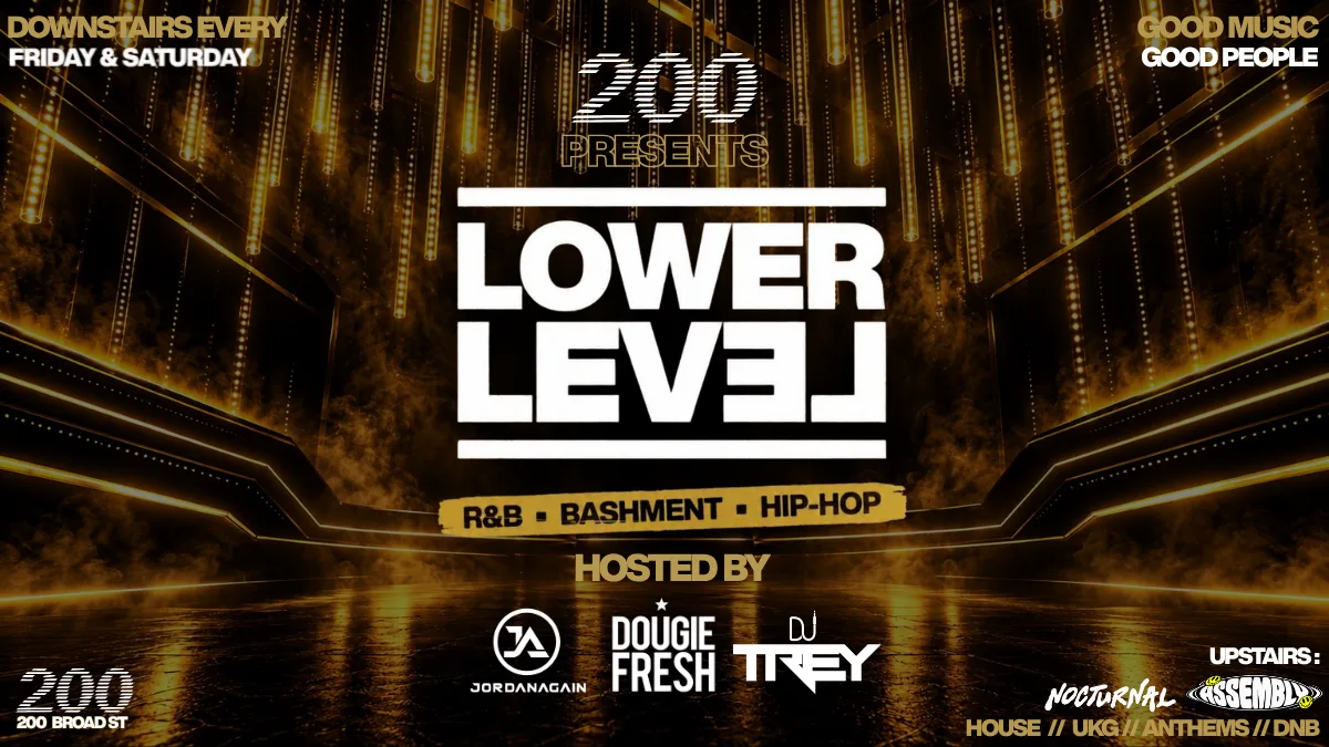 LOWER LEVEL : Downstairs on Fridays @ CLUB 200 🙌 06/11 at CLUB 200 [Broad Street]