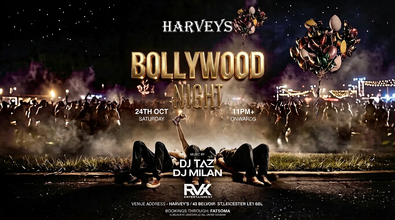 BOLLYWOOD NIGHT 🪩/ LEICESTER 📍 at Harvey's