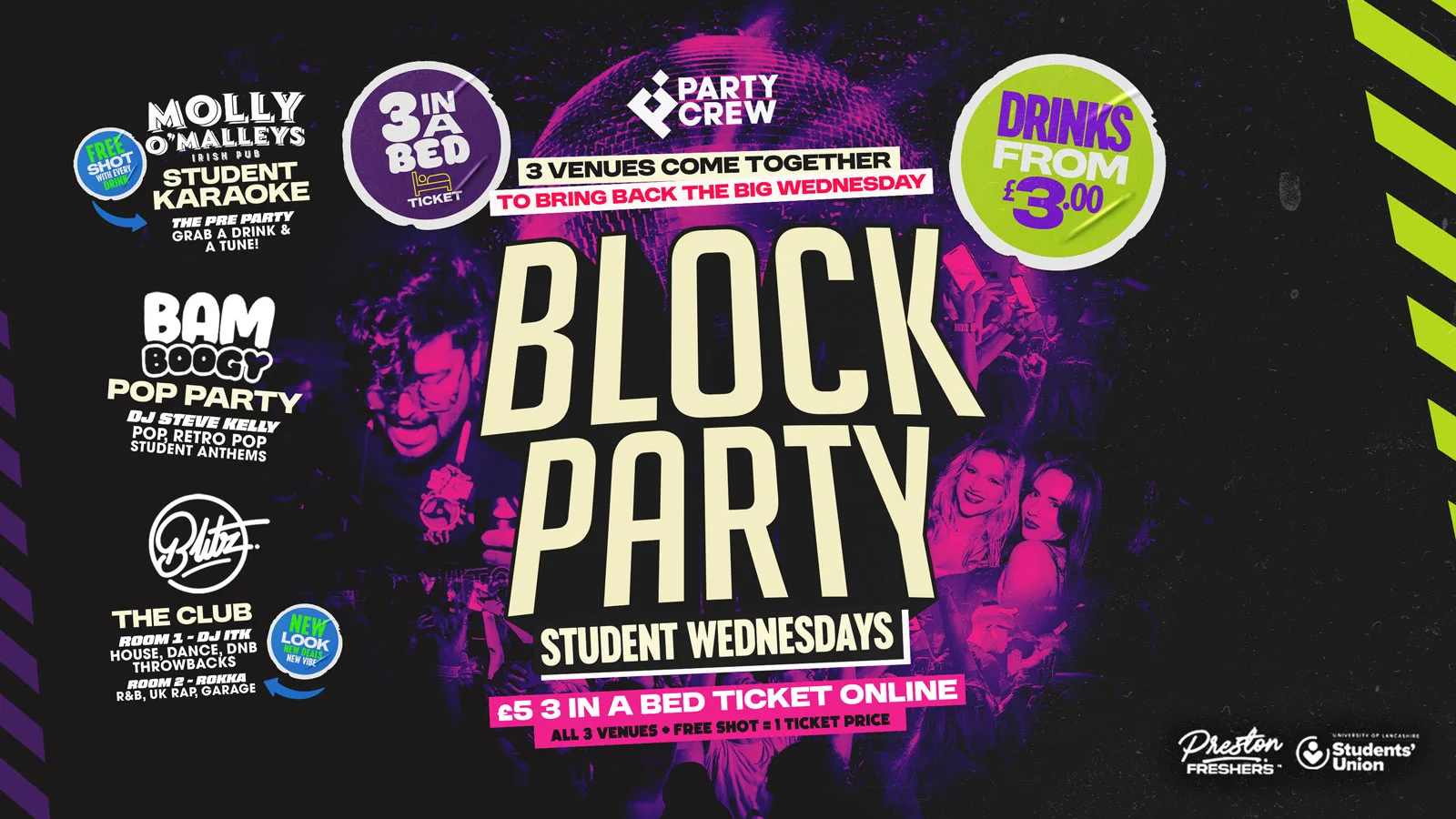 Block Party - Preston Student Wednesdays - 3 Venues, 1 Ticket - Molly, Bamboogy, Blitz at Blitz Venue & Nightclub