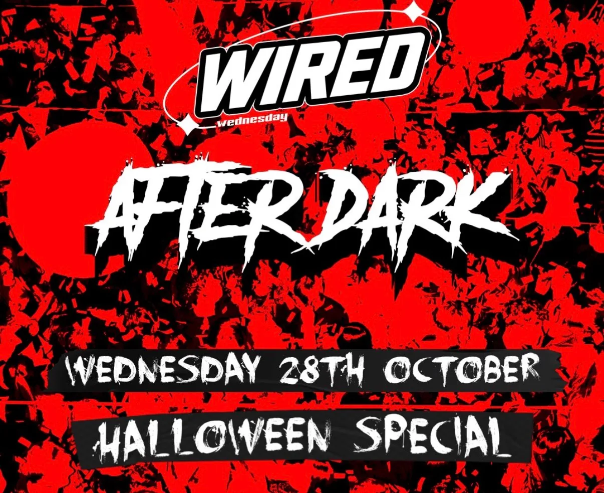 Queue Jump - Wired Wednesday (Halloween Afterdark)