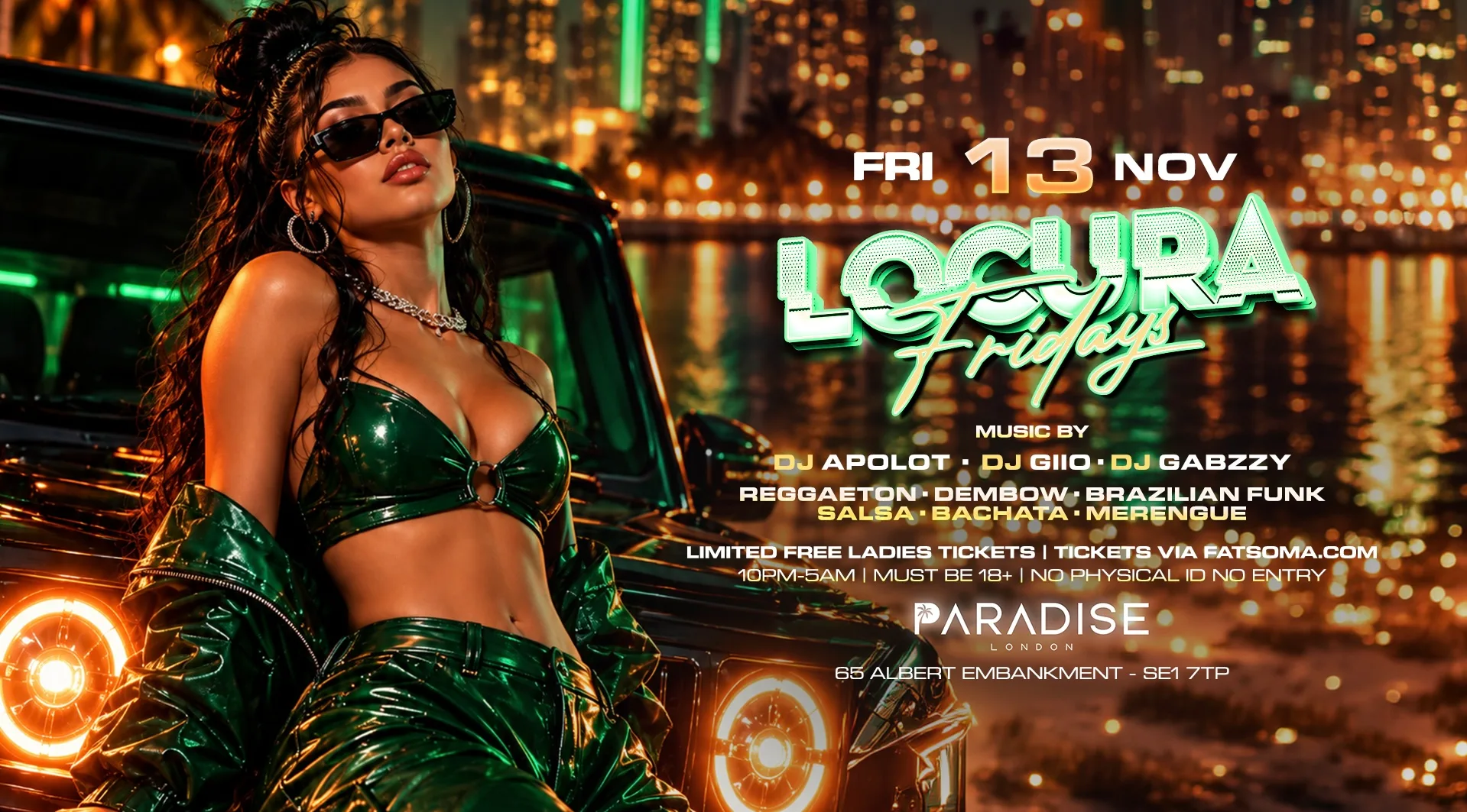 BAD GIRLS CLUB💋 “LOCURA FRIDAYS” @PARADISE NIGHTCLUB