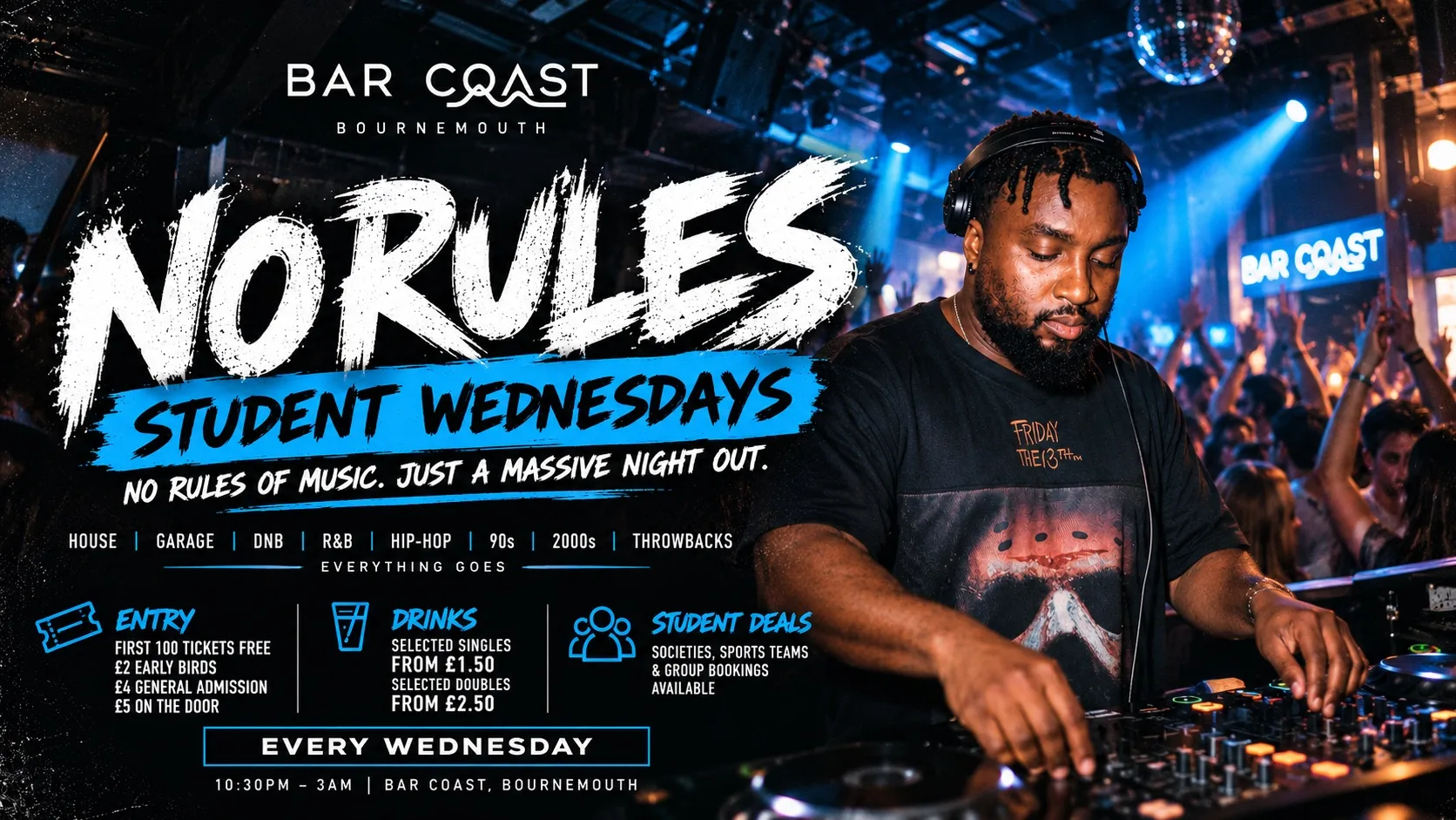 🚨 NO RULES – STUDENT WEDNESDAYS 🚨 at Bar Coast - Bournemouth