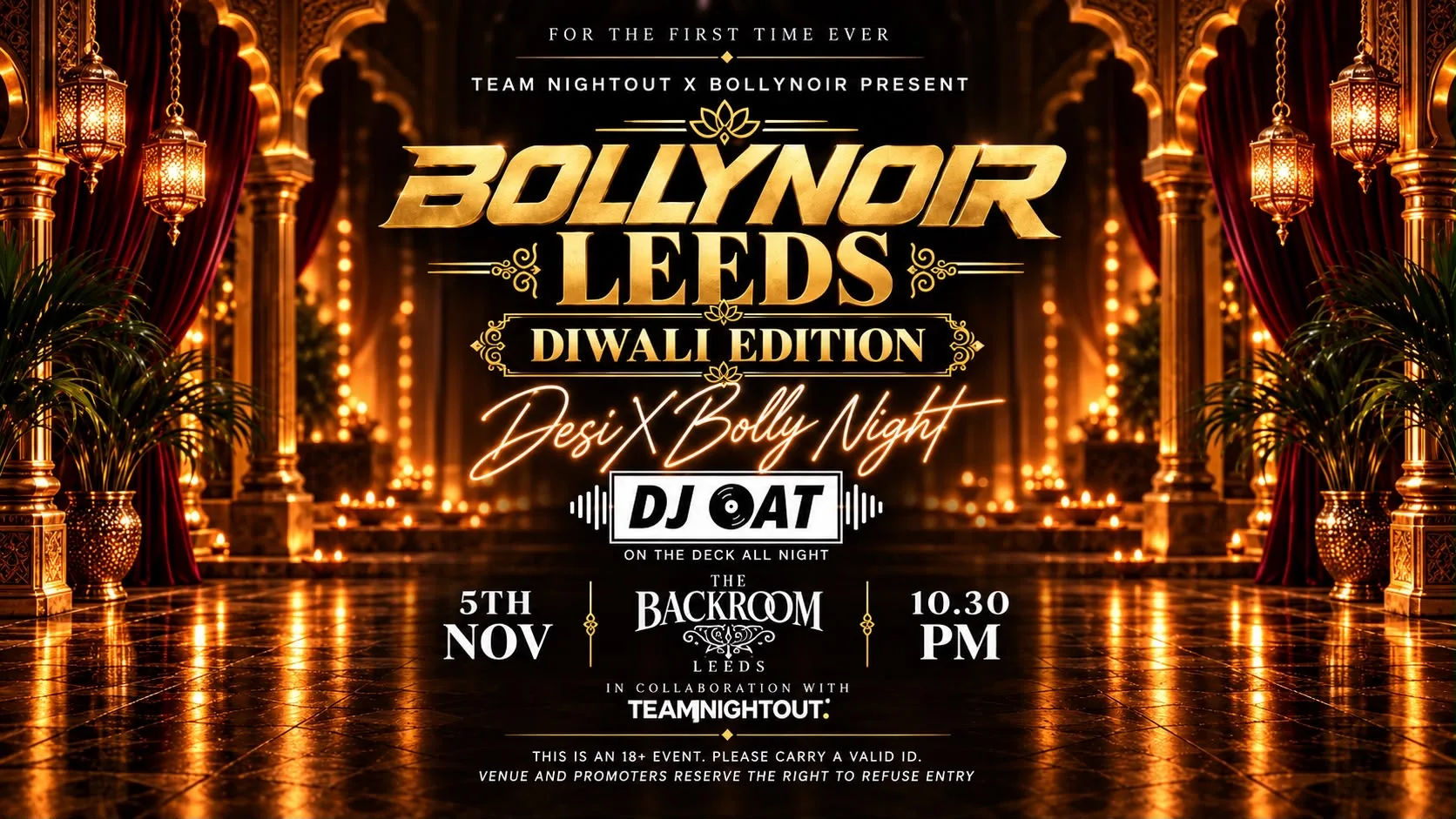 BOLLYWOOD x DESI DIWALI NIGHT | EXCLUSIVE ACCESS | Bollywood Diwali Night Leeds