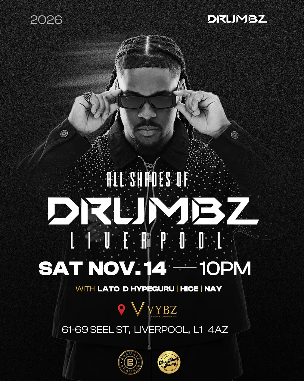 THE BLOCK PARTY: ALL SHADES OF DRUMBZ