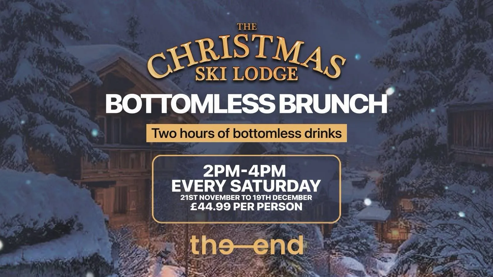 CHRISTMAS SKI LODGE BOTTOMLESS BRUNCH
