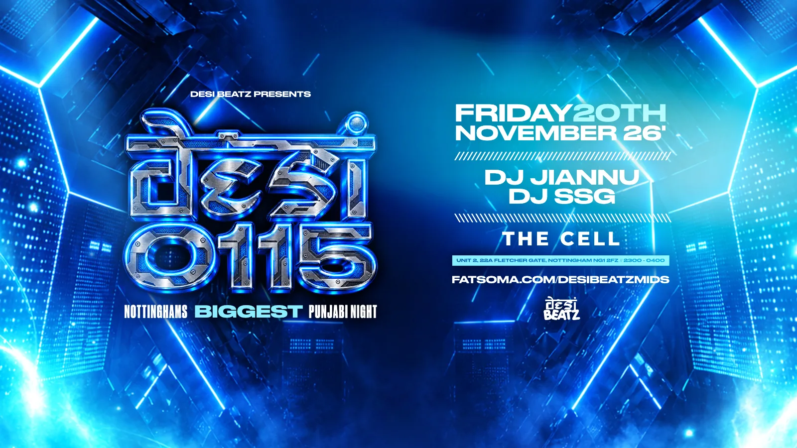 DesiBeatz Nottingham Presents : DESI 0115 | 20.11.26 | THE CELL! at The Cell
