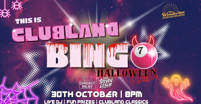 This Is Clubland Bingo - Halloween Edition at The WonderBar