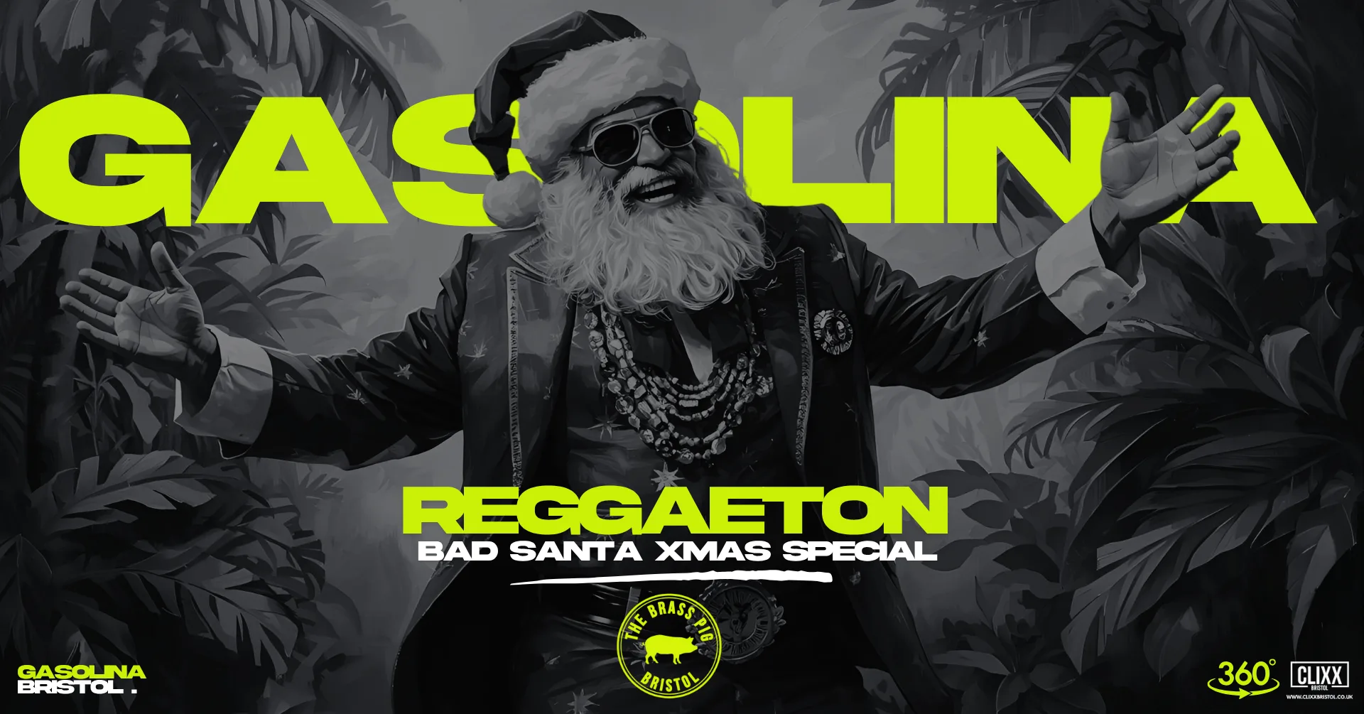 Gasolina Bristol 🔥 Bad Santa Xmas Special x Reggaeton w/ DJ Prime at The Brass Pig