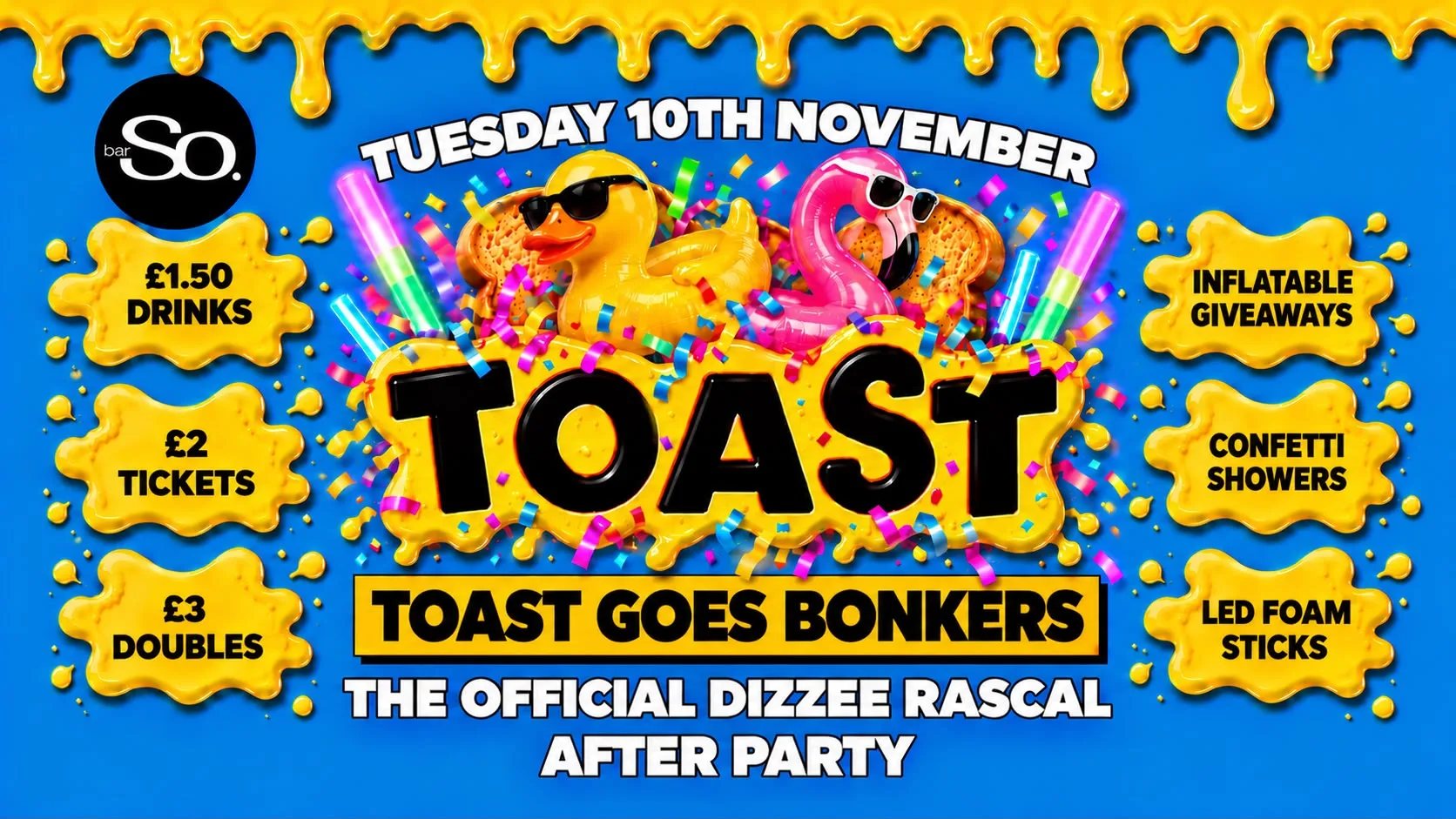 TOAST TUESDAYS • GOES BONKERS @Bar So 10.11.26 at Bar So