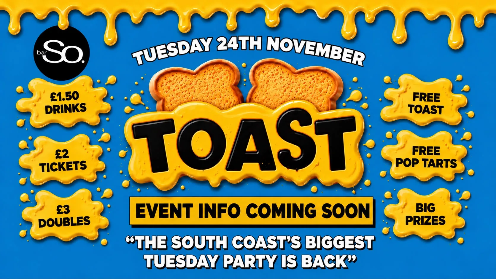 TOAST TUESDAYS • TBC @Bar So 24.11.26 at Bar So