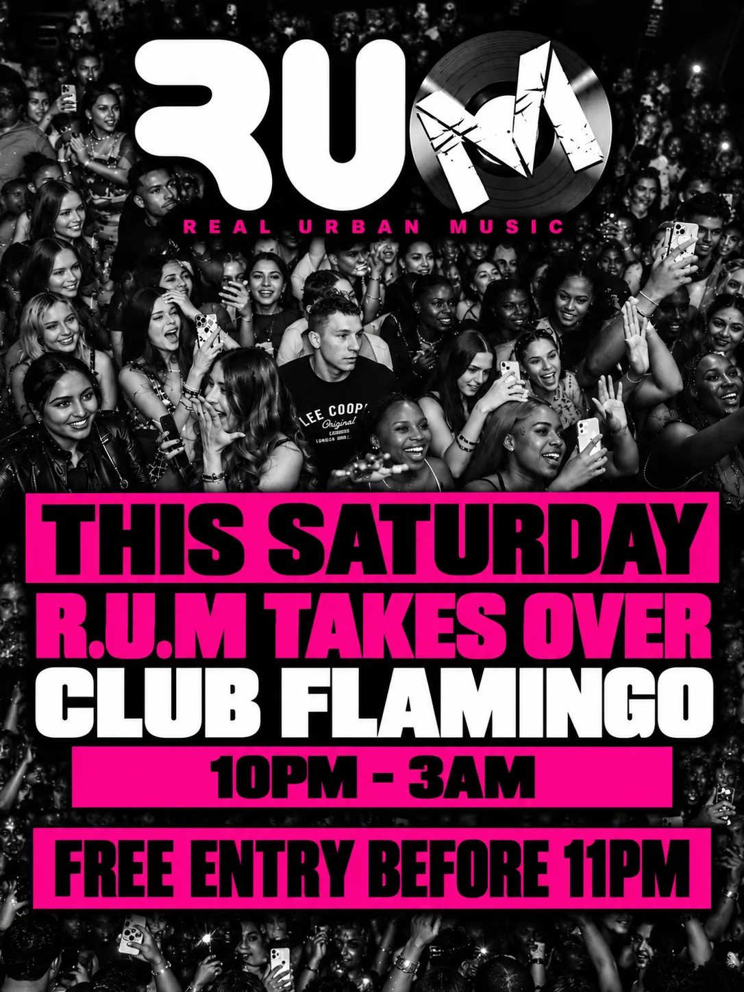 R.U.M: TAKEOVER CLUB FLAMINGO FREE ENTRY BEFORE 11PM at Funky Flamingo Southampton - Lounge & Roof Garden