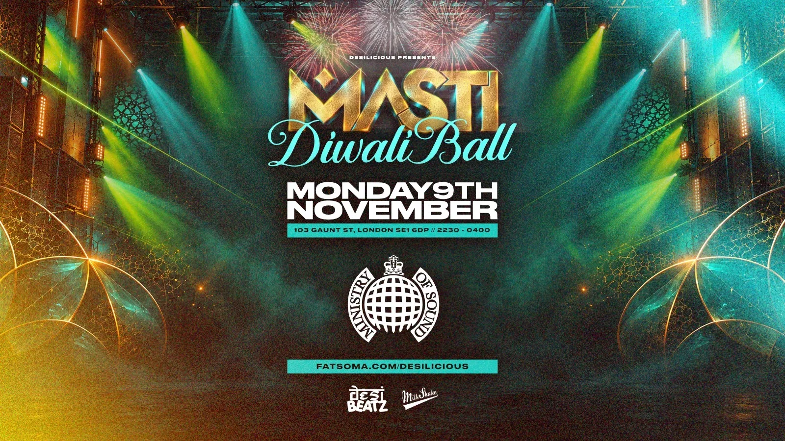 Masti : DIWALI BALL! | Ministry of Sound at Ministry of Sound