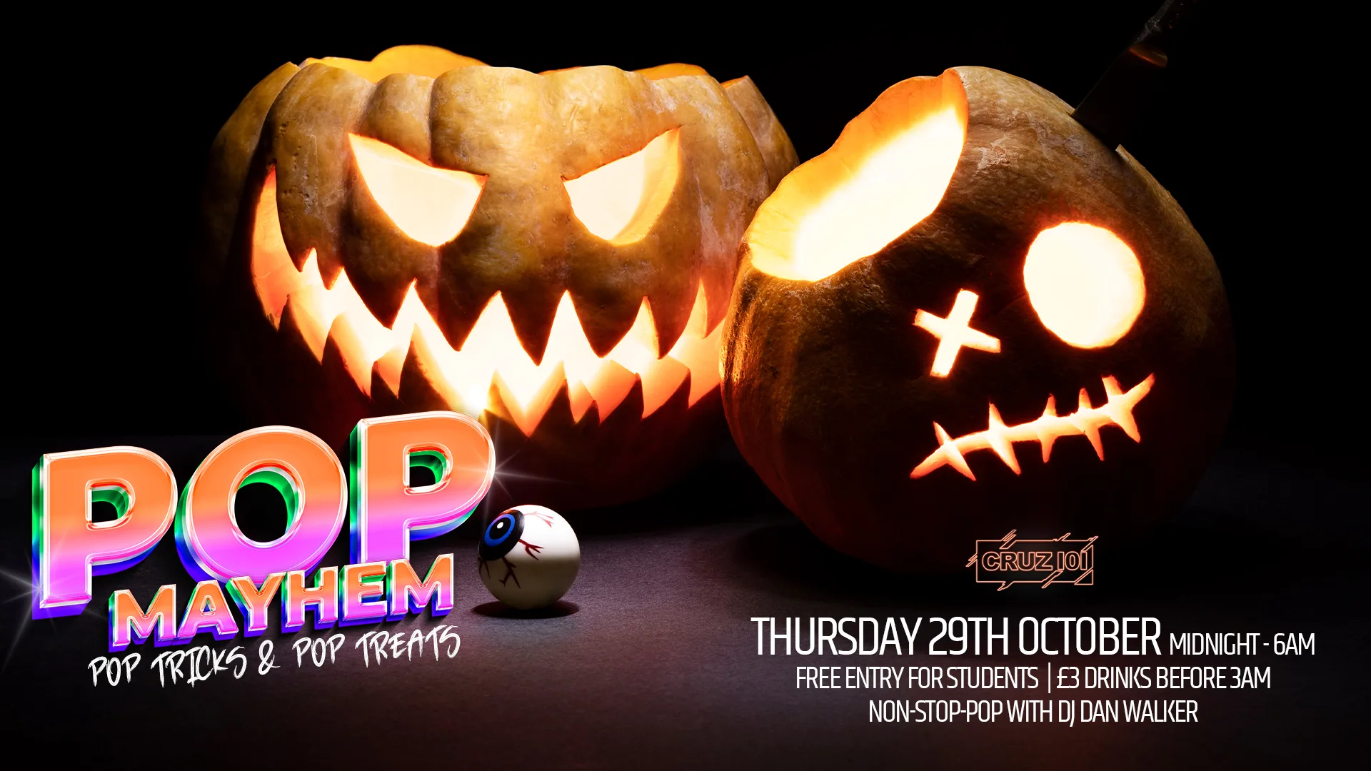 POP MAYHEM HALLOWEEN "Pop Tricks & Pop Treats" at Cruz 101