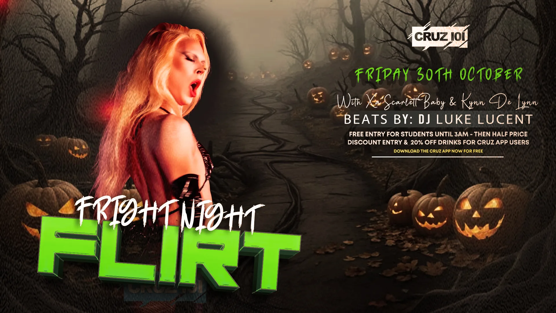 FLIRT 'FRIGHT NIGHT" at Cruz 101