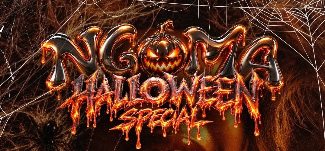NGOMA | HALLOWEEN SPECIAL | 28th October | AFROBEATS, AMAPIANO, DANCEHALL, R&B at The Backroom