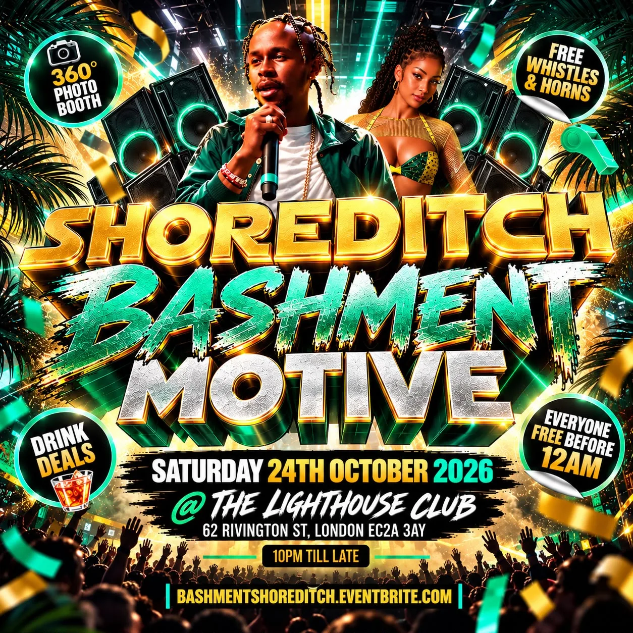 Shoreditch Bashment Motive - Everyone Free Before 12AM at The Lighthouse Bar and Club