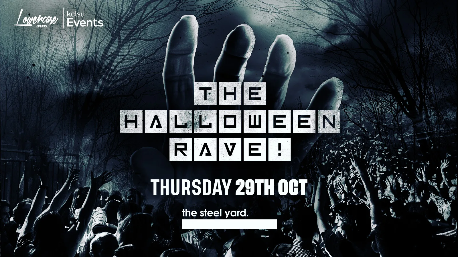 THE HALLOWEEN RAVE @ THE STEEL YARD! LONDON HALLOWEEN 2026 at The Steel Yard