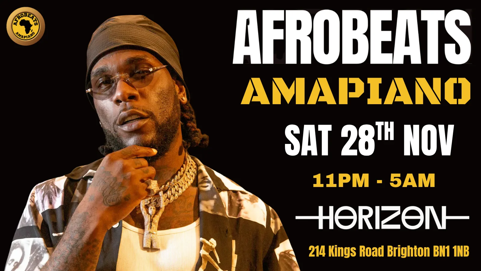 AFROBEATS + AMAPIANO NIGHT. SAT. 28TH NOV. 📍 HORIZON, BRIGHTON