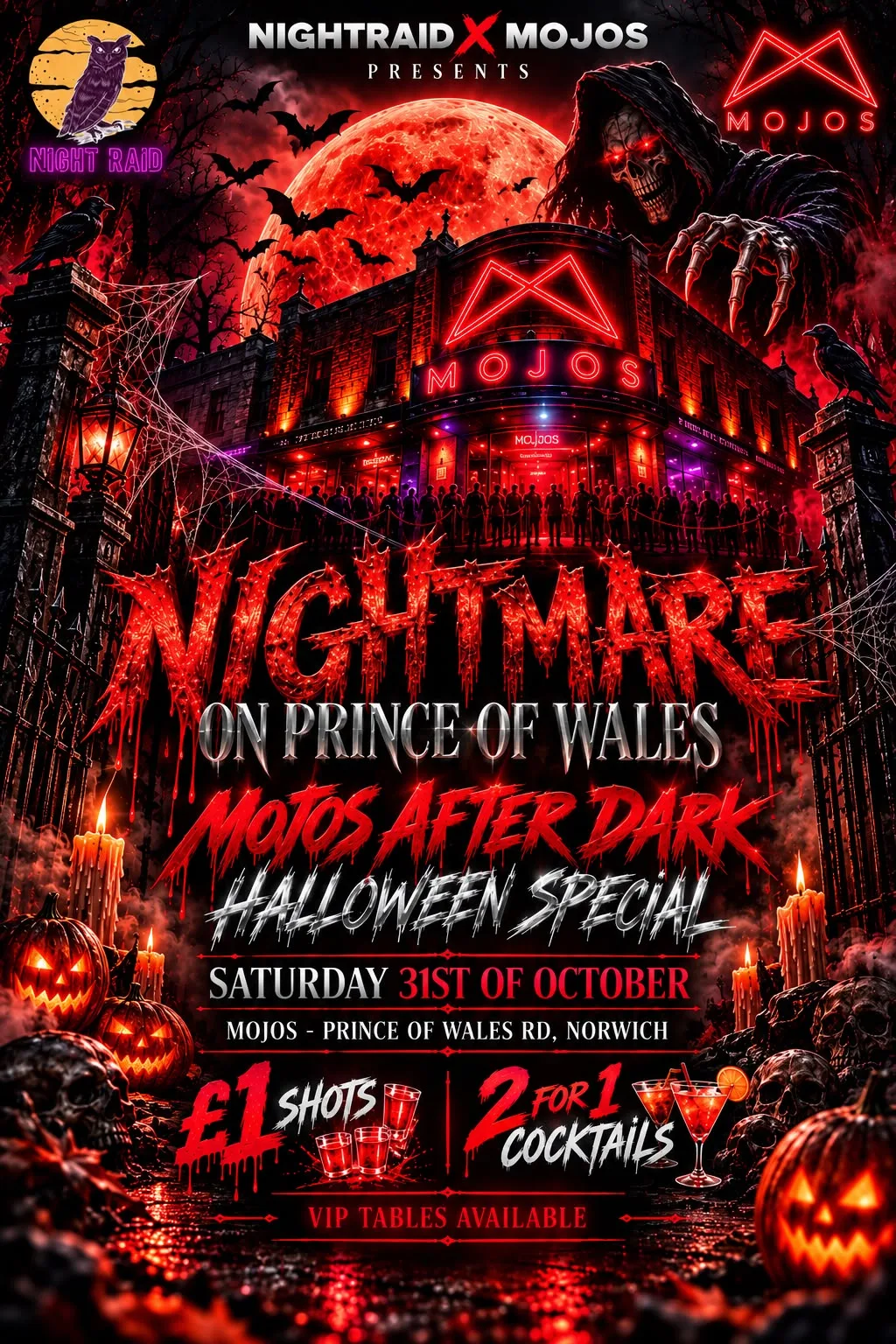 🎃 NIGHTRAID X MOJOS PRESENTS… 🔪 NIGHTMARE ON PRINCE OF WALES 🔪 MOJOS AFTER DARK: HALLOWEEN SPECIAL 👻🩸