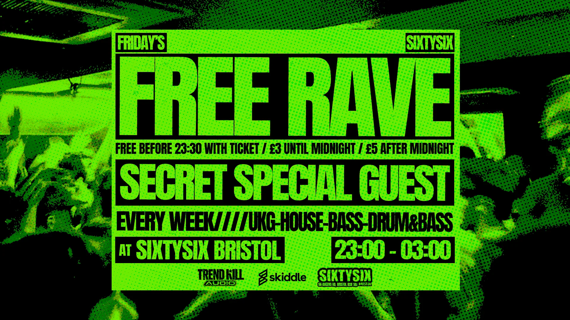 Free Rave Fridays At Sixty Six at SIXTYSIX Bristol