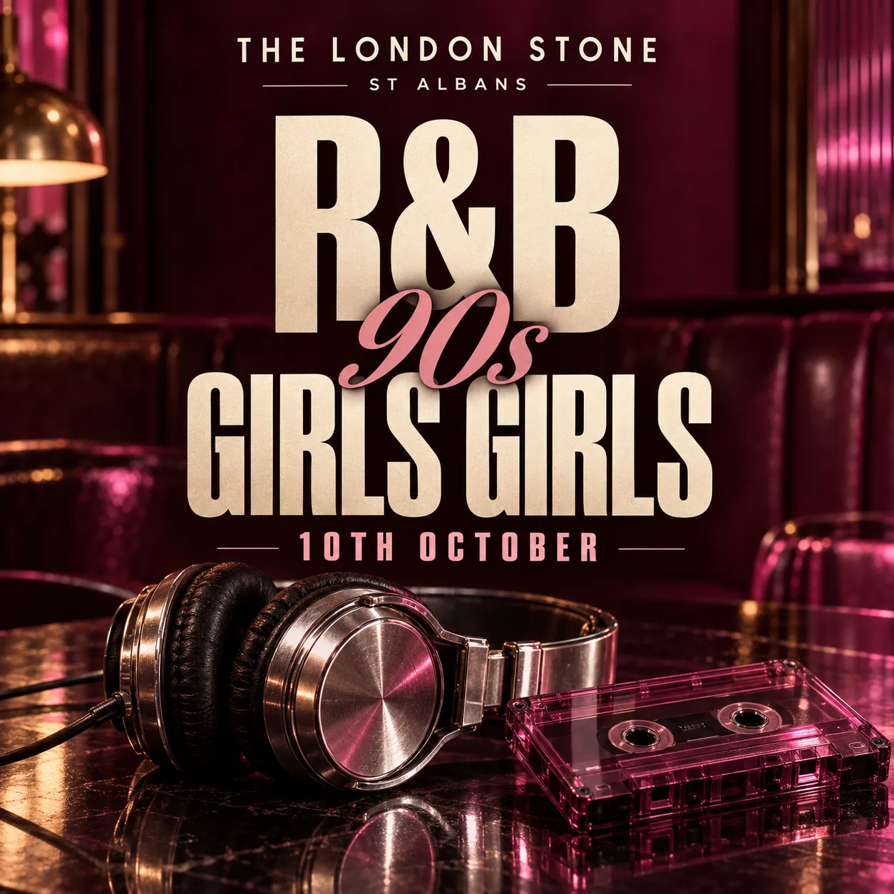 Bottomless brunch - RnB for the girls  🕺 at The London Stone - St Albans