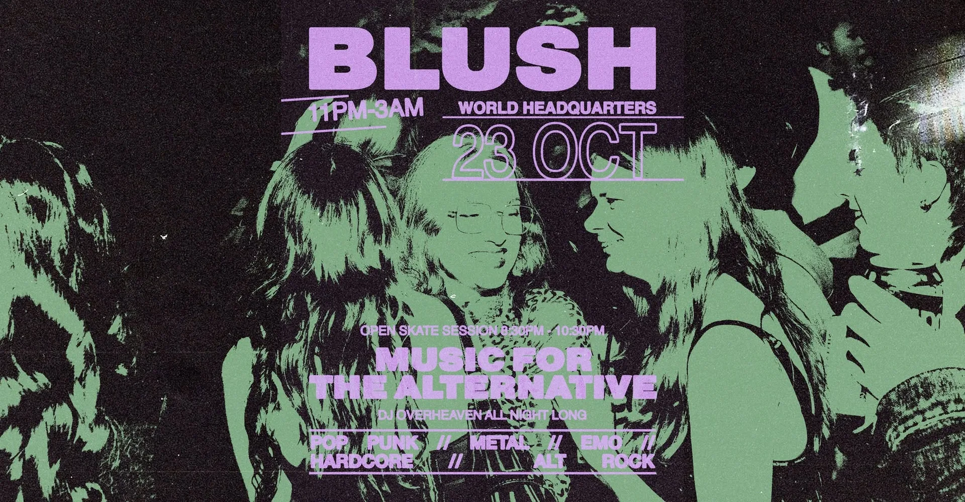 Blush - Music For The Alternative at World HQ